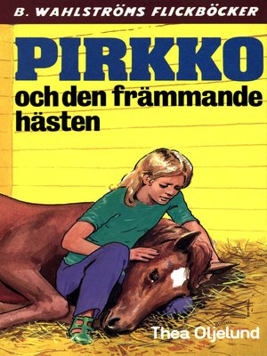 cover image of Pirkko 14--Pirkko och den främmande hästen